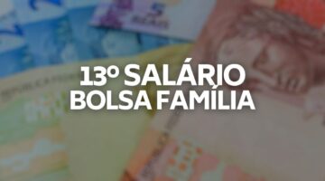 Projeto de Lei quer 13° salário para Bolsa Família e BPC