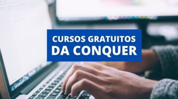Cursos da Escola Conquer: confira opções online e gratuitas