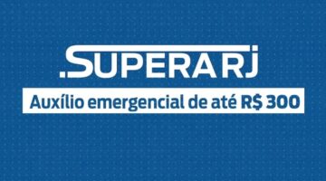 Supera RJ: valor do benefício não poderá mais ser sacado, informa secretário