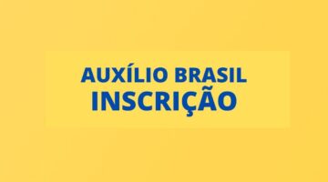 Como fazer inscrição no Auxílio Brasil, que será o novo Bolsa Família?