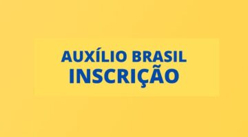 Como fazer inscrição no Auxílio Brasil, que será o novo Bolsa Família?