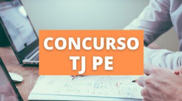 Concurso TJ PE terá 50 vagas efetivas em breve; entenda os detalhes