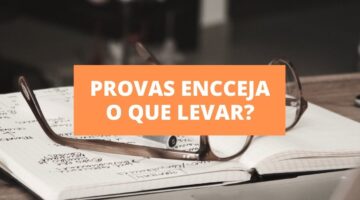 Encceja: o que será preciso levar no dia das provas? Confira