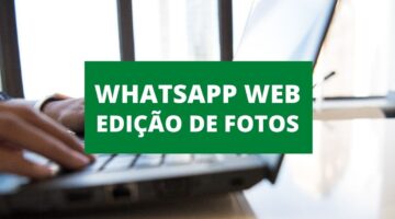 WhatsApp passa a ter recurso de edição de fotos pelo computador