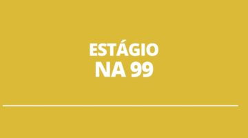 99 abre vagas em seu programa de estágio para diversas áreas