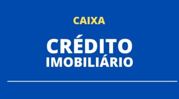 Caixa: contratação de crédito imobiliário bate recorde; veja como solicitar