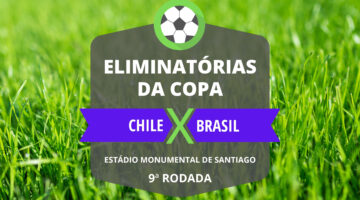 Brasil x Chile: onde assistir, horário do jogo pelas Eliminatórias da Copa do Catar