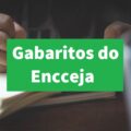 Gabaritos do Encceja são liberados pelo Inep; saiba como consultar as respostas oficiais