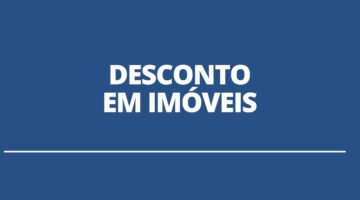 Governo oferece desconto de até 66% em mais de 270 imóveis à venda