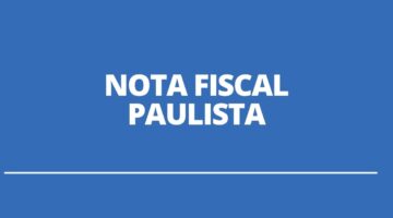 Nota Fiscal Paulista: créditos devem expirar em breve; entenda