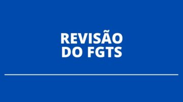 Com revisão do FGTS, trabalhadores podem receber até R$ 66 mil; entenda