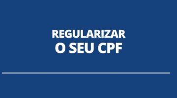Saiba como regularizar e atualizar seu CPF na Receita Federal