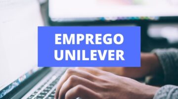 Unilever abre inscrições para vagas de trabalho; saiba como concorrer