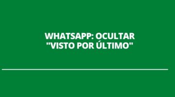 WhatsApp testa função para ocultar o “visto por último”; entenda