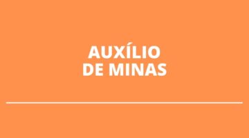 TCE aponta irregularidades no Auxílio Emergencial Mineiro; entenda