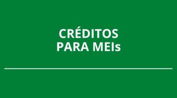Governo sanciona programa de crédito para MEIs; veja como funciona