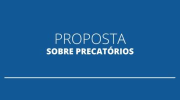 Comissão da Câmara aprova PEC que altera pagamento de precatórios