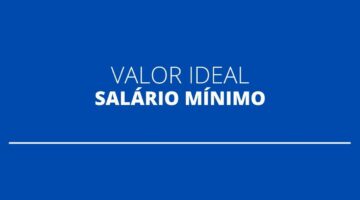 Salário mínimo de outubro deveria ser de R$ 5,8 mil, indica Dieese