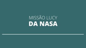 Missão Lucy, da Nasa, estudará oito asteroides durante 12 anos