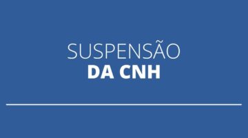 Confira infrações que podem suspender a sua CNH