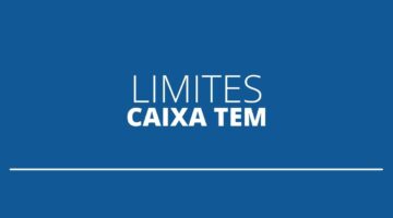 Qual é o limite para movimentações feitas pelo app Caixa Tem? Saiba aqui