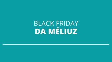 Black Friday: Méliuz oferece cashback em 800 empresas parceiras