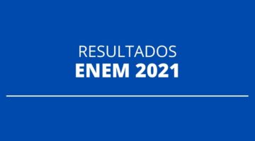 Enem 2021: com a divulgação do gabarito, quando o resultado será liberado?
