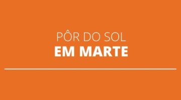 Pôr do Sol em Marte é registrado pela Perseverance; confira a foto