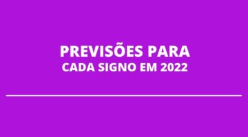 Previsões astrológicas 2022: o que o ano que vem reserva para os signos?