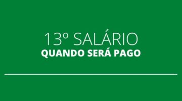 13º salário em 2021: quando será o pagamento? Entenda aqui