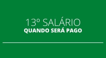 13º salário em 2021: quando será o pagamento? Entenda aqui