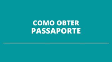 Está pensando em viajar para outro país? Saiba como obter o passaporte