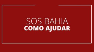 Saiba como ajudar cidades baianas que foram atingidas pela chuva