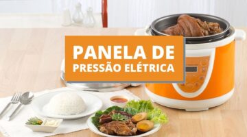 Panela de pressão elétrica realmente é mais segura? Descubra aqui