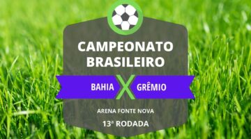 Bahia x Grêmio: onde assistir, horário do jogo e provável escalação